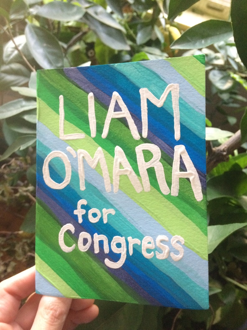Liam O'Mara for Congress hand-painted folded greeting image 4