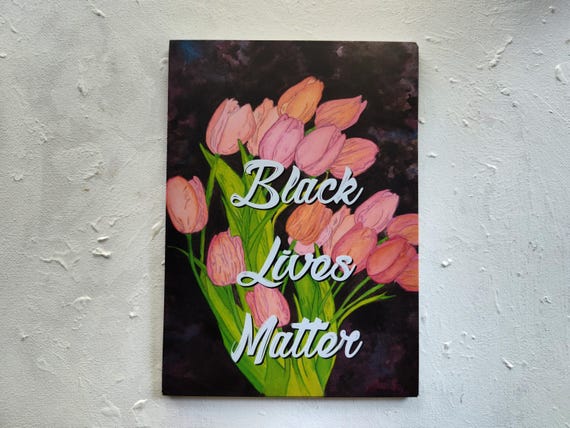 Black Lives Matter Postcard: Tulip Watercolor Illustration, Blank Back