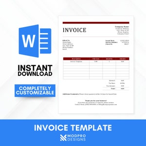 May include: A customizable invoice template in a Word document format. The template has a red and white color scheme with the words "Invoice Template" in large, bold letters at the bottom of the page.