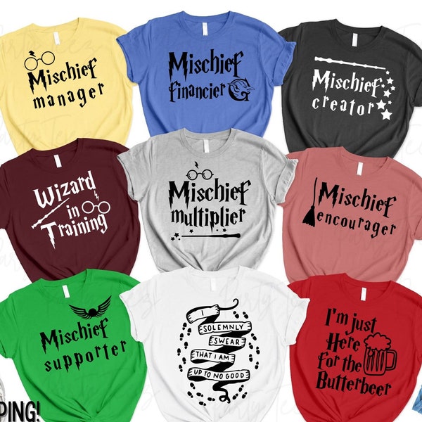 Universal Studios Shirts, Mischief Manager Shirt, Wizard House School Shirts, Universal Studios Family Shirts, HP Shirts, Mischief Supporter