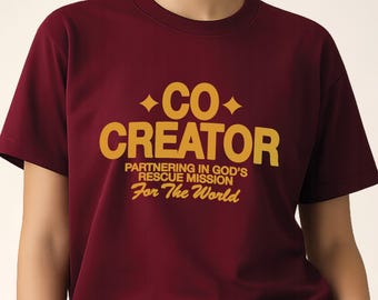 Co-Creator faith tee | Christian mission shirt | Religious graphic tee | Statement t-shirt | Motivational faith tee