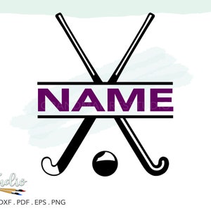 Easy Field Hockey SVG, Simple Detail Sticks, Field Hockey Split Name, Field Hockey Tee Shirt Design, Personalize Field Hockey Gift