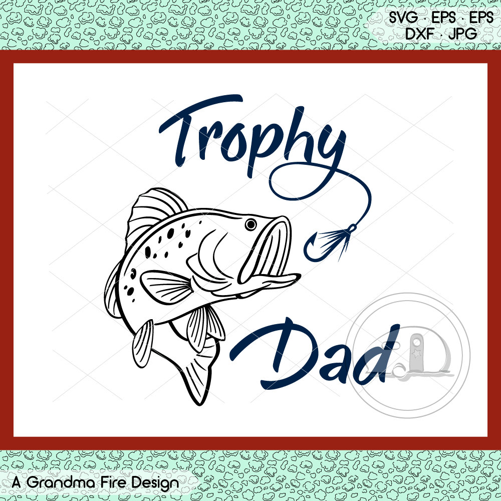 Download Father S Day Svg Dad Fish Fishing Papa Holiday Svg Etsy