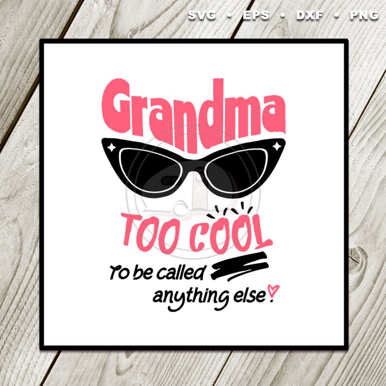 Download Mother's Day SVG Grandma Cool Mother's Day Vector | Etsy