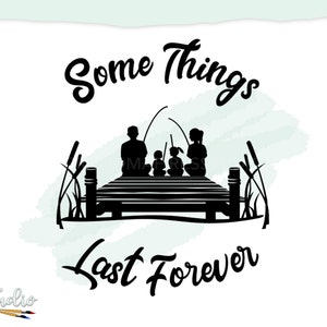 Family Memories SVG, Dad, Mom, Sons, Daughters, You design SVG, Father's Day Gift, Mother's Day Gift, Fishing Buddies, Family Memories image 1