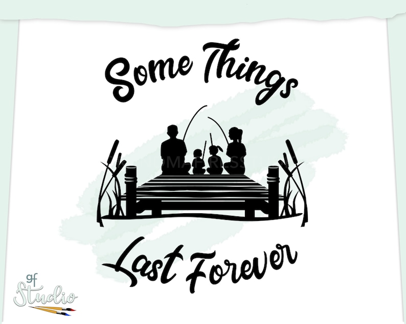 Family Memories SVG, Dad, Mom, Sons, Daughters, You design SVG, Father's Day Gift, Mother's Day Gift, Fishing Buddies, Family Memories image 1