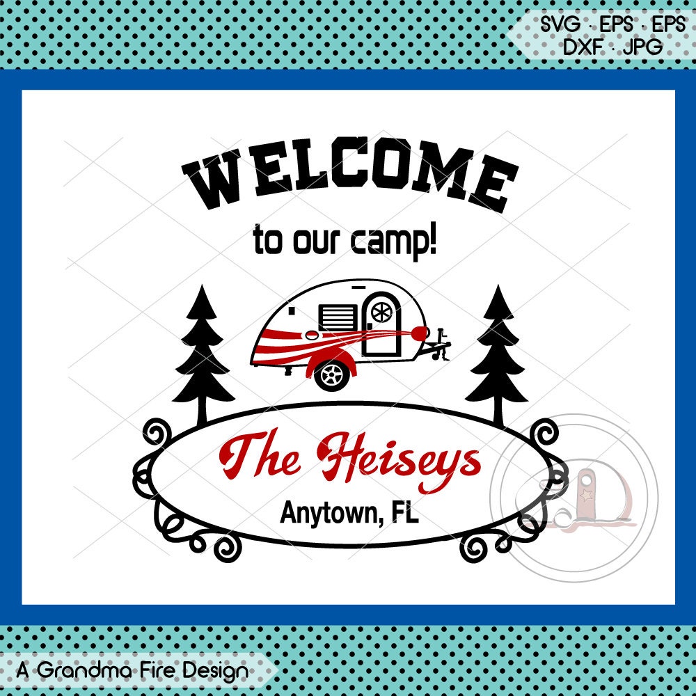 Free Free 338 Camping Signs Svg SVG PNG EPS DXF File