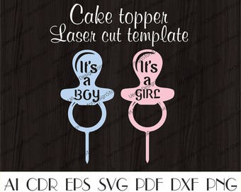 Es un topper de pastel de chica, es un topper de pastel de niño, topper de bebé svg, decoración de baby shower, topper de pastel de cumpleaños de bebé, archivo de topper de pastel, archivos de CNC CTT-30