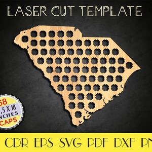 May include: A laser cut template of the state of South Carolina, designed to hold 68 bottle caps. The template measures 22.5 inches by 18 inches. The template is made of wood and has a light brown color.