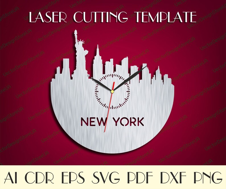May include: A silver-colored laser-cut wall clock featuring the New York City skyline, including the Statue of Liberty. The clock face is integrated into the skyline design, with the word "NEW YORK" below. The text "LASER CUTTING TEMPLATE" is at the top.