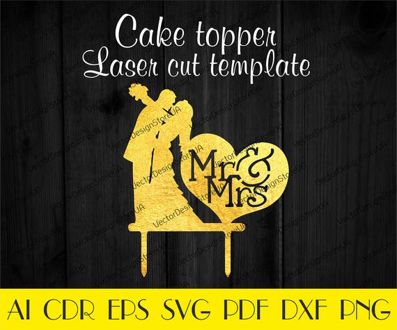Svg Cut File Decor For Cake Mr And Mrs Mr And Mr Mrs And Mrs Vector Template Wedding Sign Cake Topper Template Laser Cut Cake Topper Kits How To Craft Supplies