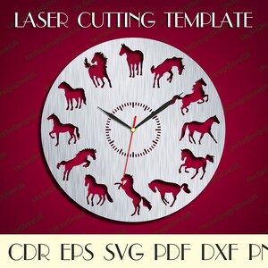 May include: A laser cutting template featuring a clock face with a horse design. The template includes 12 horses in various poses around the clock face. The text "LASER CUTTING TEMPLATE" is at the top of the image. The text "AI CDR EPS SVG PDF DXF PNG" is at the bottom of the image.