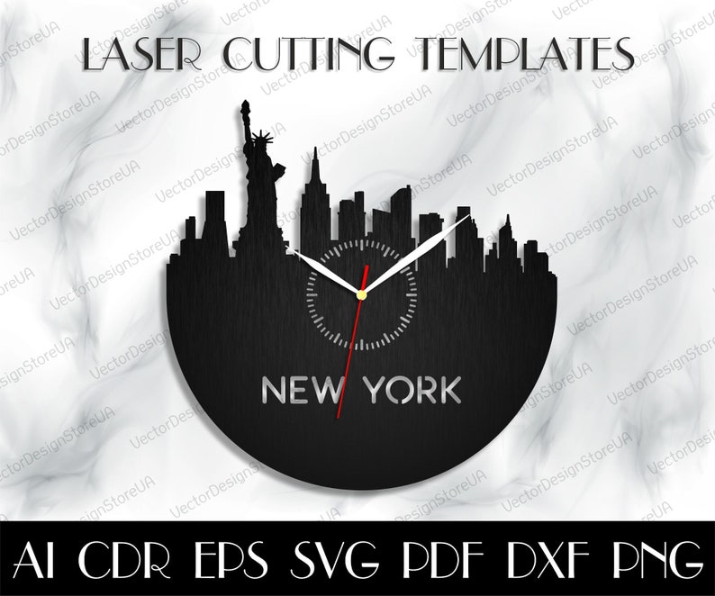 May include: Black laser-cut clock featuring the New York City skyline, including the Statue of Liberty. The clock face displays the text "NEW YORK" and the words "LASER CUTTING TEMPLATES" at the top. Includes AI, CDR, EPS, SVG, PDF, DXF, and PNG file formats.