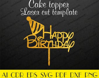 Birthday cake topper,Happy Birthday cake template,Birthday party decor,Cake topper laser cut,CNC file,Cake decoration,Cake topper svg CTT-27