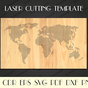 May include: A laser cutting template featuring a world map design. The map is made up of small dots, creating a pixelated effect. The template is suitable for use with a laser cutter to create a decorative wooden world map.