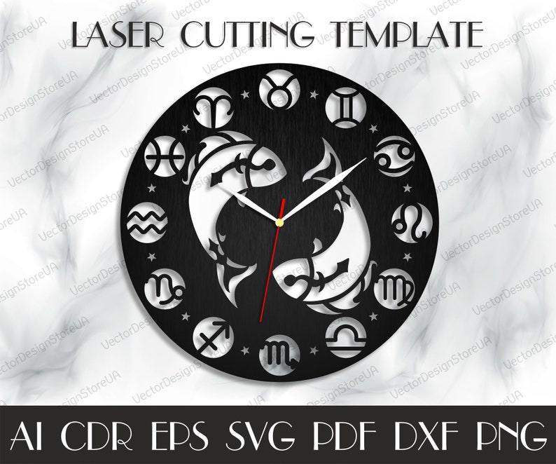 May include: Black and white laser cut clock face with zodiac symbols and a pair of fish representing the Pisces zodiac sign. The clock face is round and has a wood grain texture. The text "LASER CUTTING TEMPLATE" is at the top of the image. The text "AI CDR EPS SVG PDF DXF PNG" is at the bottom of the image.