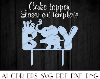 Baby Boy cake decor, jego tort boy topper svg, baby prysznic wystrój, baby topper szablon urodzinowy, ciasto topper laserowe cięcie, Vector dla CNC CTT-29