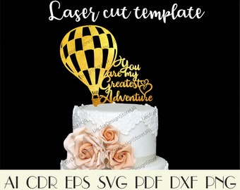 Je bent mijn grootste avontuur taart topper, je bent mijn grootste avontuur svg, bruidstaart topper, taart topper svg, taart topper Lasergesneden CTT-153