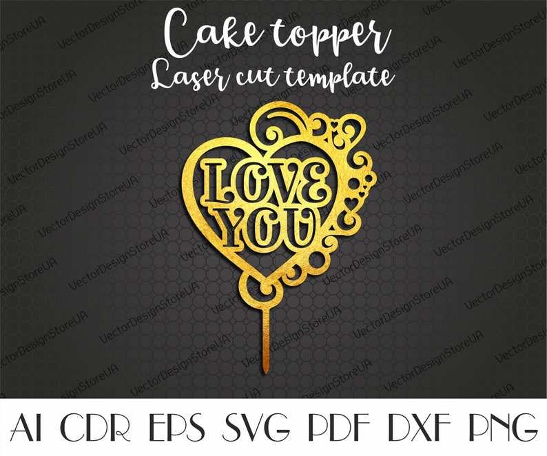 Love You Svg Love Sign Love Gift File Love Cake Topper Love You Cake Topper Cake