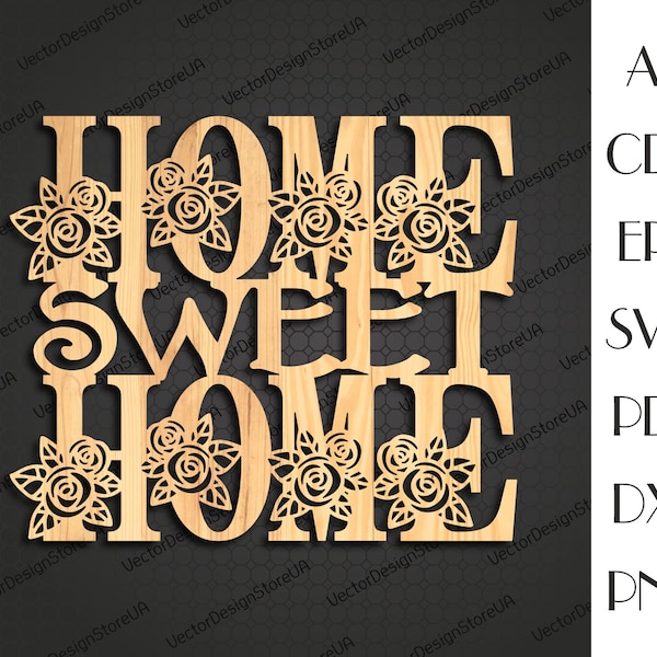 Home sweet home wall art,Housewarming decor,Housewarming gift,Sweet home svg,Home decoration,cnc files for laser,laser cut files LCT-110