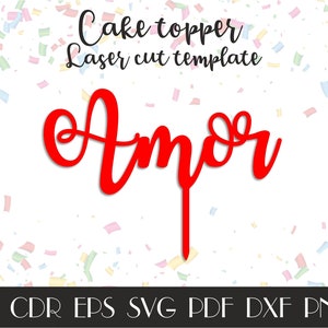 Amor cake topper,Amor svg,Amor sign,Wedding cake topper,Rustic cake topper,Cake topper laser cut,Love cake decor,Cake topper svg CTT-188
