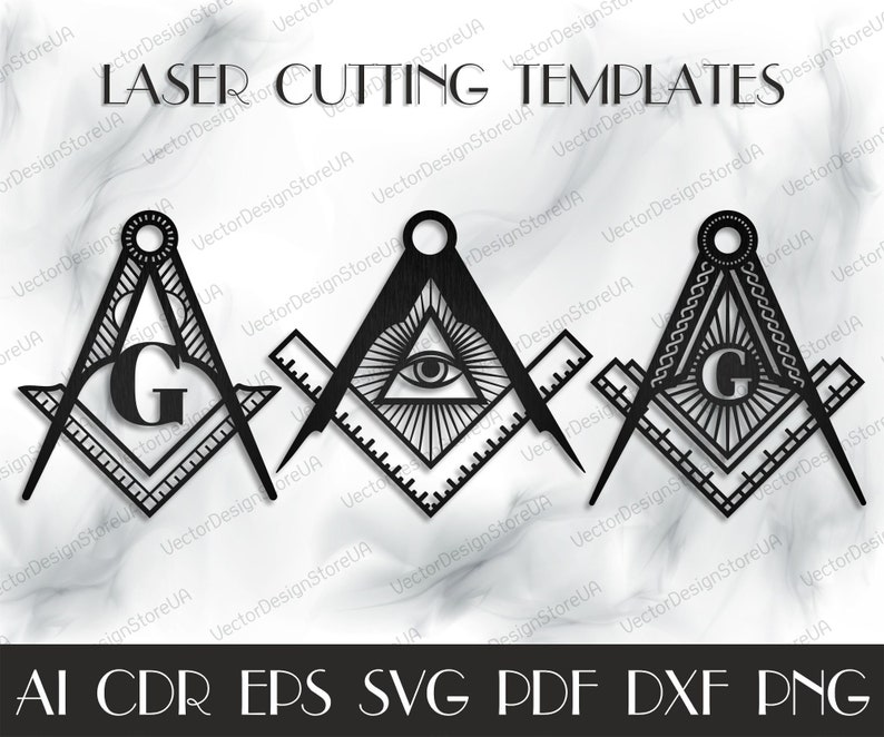 May include: Three black and white Masonic symbol designs for laser cutting. The symbols include a square and compass with a letter G in the center, a square and compass with an all-seeing eye in the center, and a square and compass with a letter G in the center.