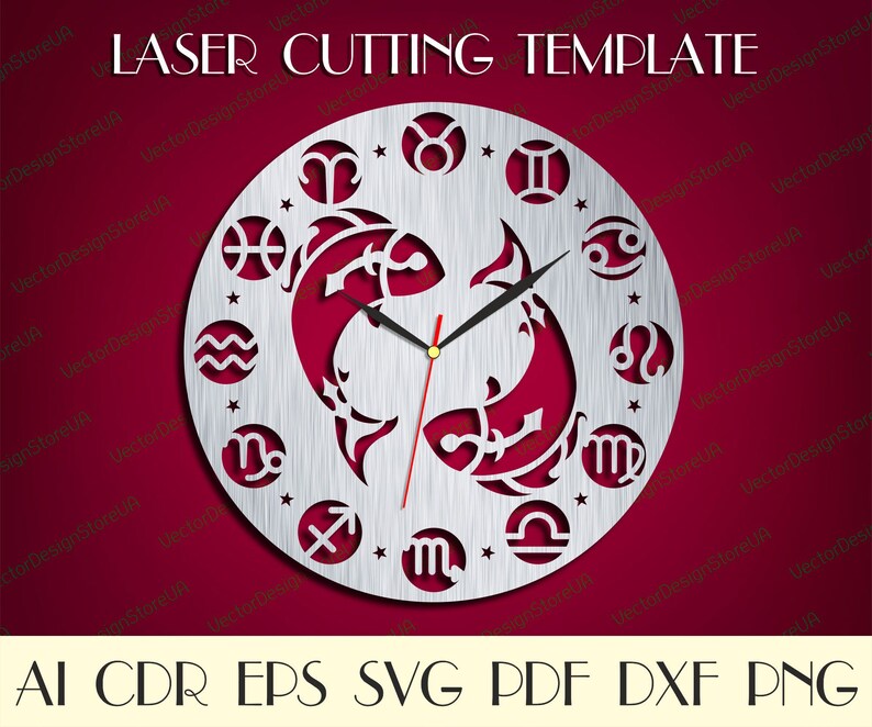 May include: A silver laser cut clock face with a design of two fish representing the Pisces zodiac sign. The clock face also features all 12 zodiac signs around the edge. The text "LASER CUTTING TEMPLATE" is at the top of the image. The text "AI CDR EPS SVG PDF DXF PNG" is at the bottom of the image.