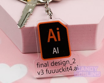 Portachiavi AI Illustrator - Illustrazione di grafica vettoriale, parolacce, volgarità, arte, icona in acrilico, eccentrica, Adobe Designer, riconoscibile