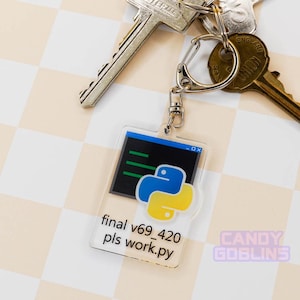 Portachiavi Python - Coding, Script di programmazione, Imprecazioni, Sviluppo, Supporto tecnico IT, Informatica, Ingegnere del software, Acrilico, Eccentrico