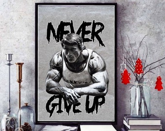 Motivational "NEVER GIVE UP" Poster | Arnold Schwarzenegger Poster Wall Art Print | Inspirational Poster | Bodybuilder Poster | Poster Print