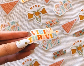 Vibin' Thrivin' Holographic Retro Sticker