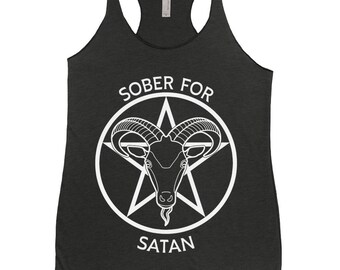 Sober For Satan Racerback Tank Tops | Satanism and Baphomet