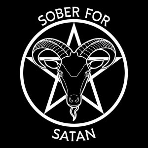Sober For Satan Fitted T-Shirts | Choose your Colourway |  Satanism And Baphomet