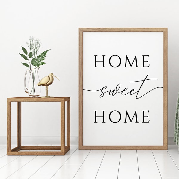 Home Sweet Home Printable Poster, Entryway Wall Sign, Black and White Print, Typographic Art, Modern Home Decoration, Positive Quote Poster