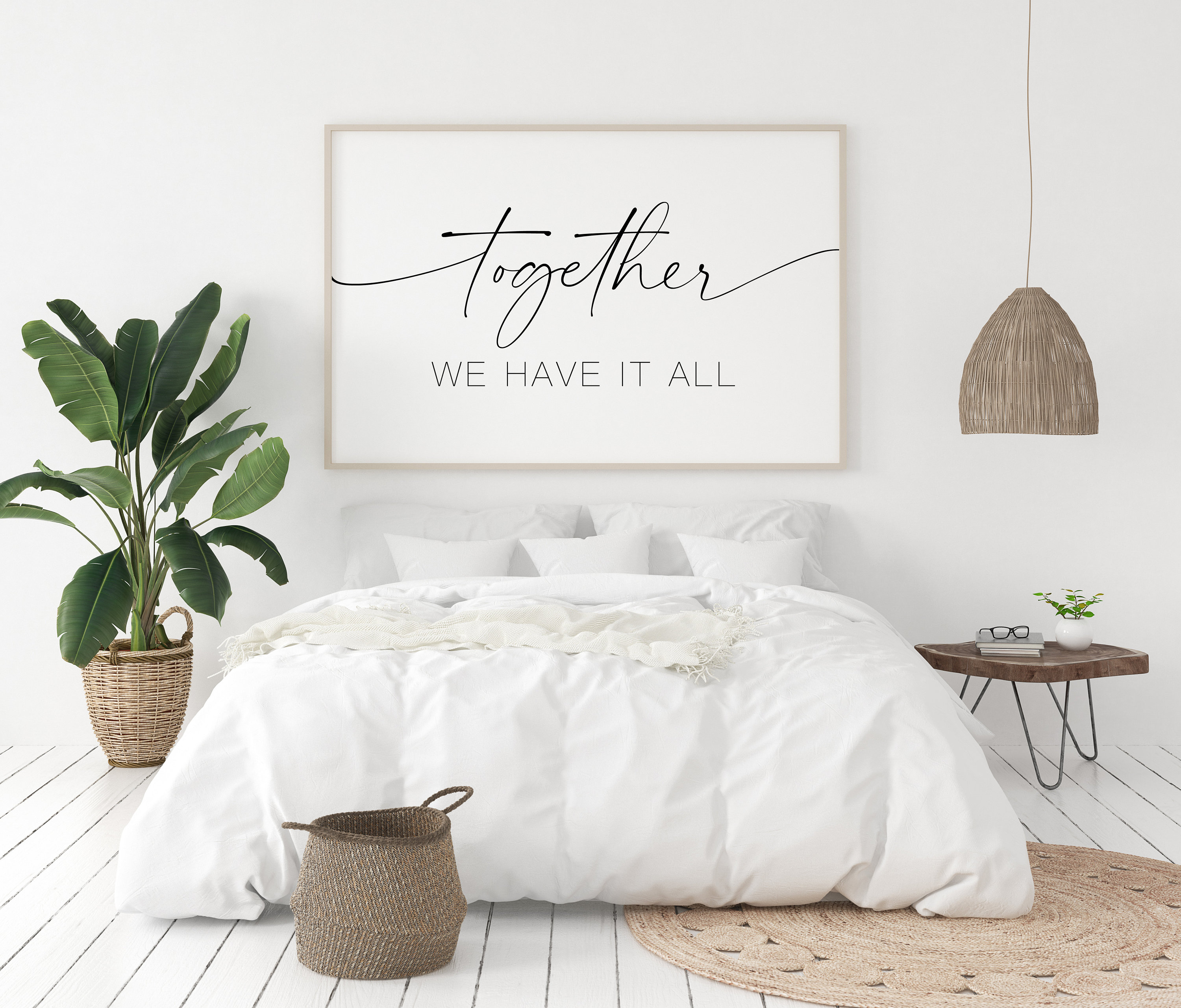 Together We Have It All Printable Sign Wall Decor Bedroom - Etsy