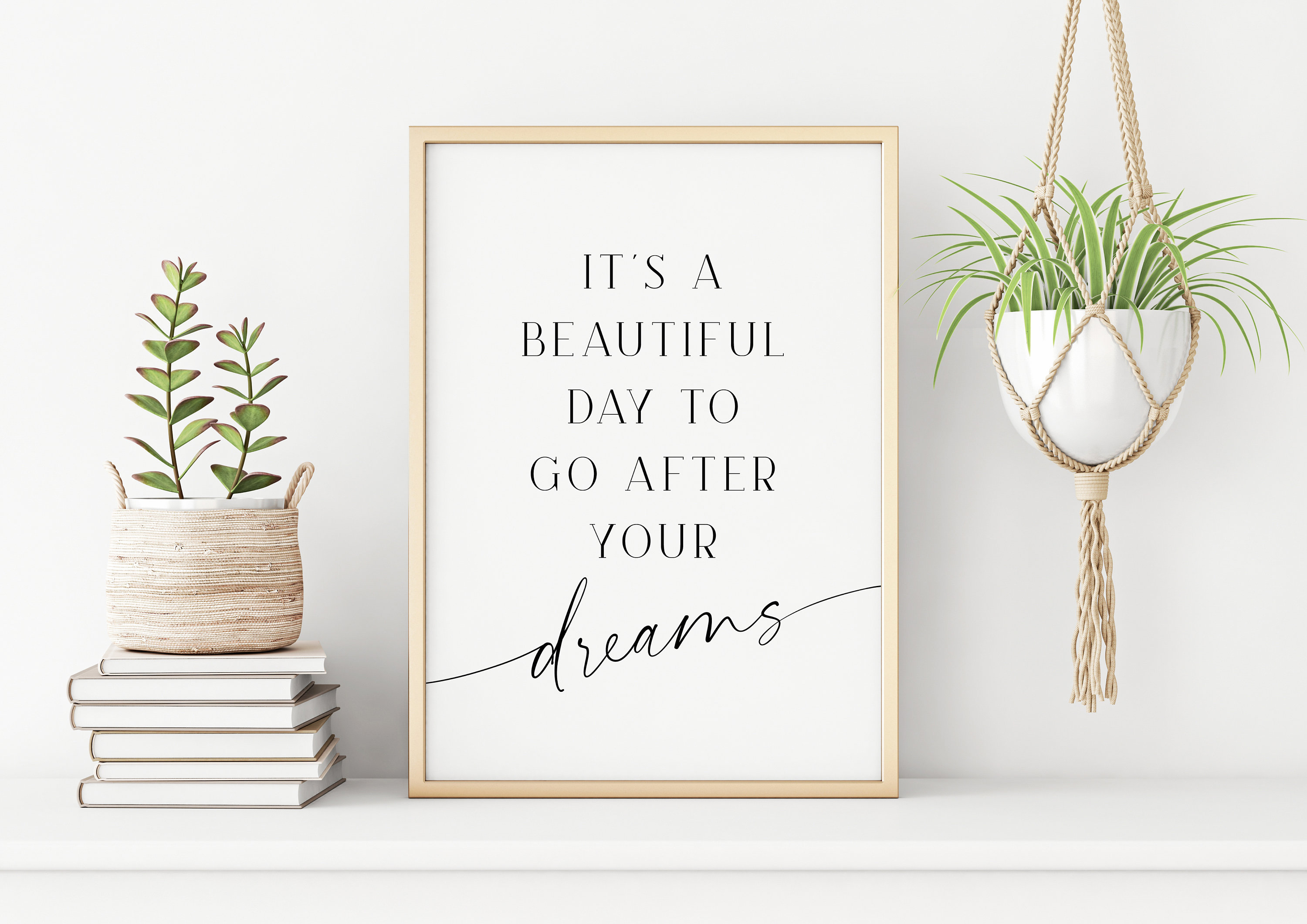 It's a Beautiful Day To Go After Your Dreams Printable Quote, Inspirational Saying, Motivational Art, Black and White Print, Office Decor