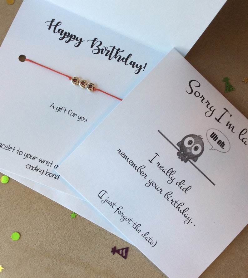 Sorry I/'m Late Happy Birthday Wish Bracelet Belated Birthday Happy Belated Birthday Sorry Forgot Your Birthday Friendship Bracelet