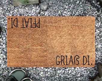 Home Doormat, Funny Doormat, Griaß Di Pfiat Di, Housewarming Gift, Christmas Gift