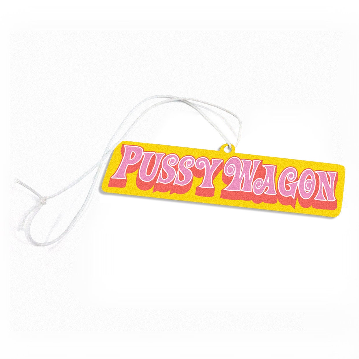 Pussy Wagon hanging Air Freshener funny meme Kill Bill