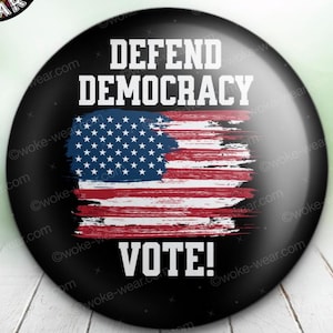 Defend Democracy Vote Button Pin, Patriotic USA Flag Badge, Political Activism Pinback, Election Rights Button, American Pride Gift