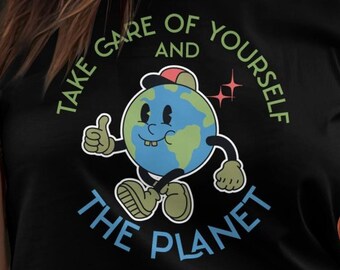 Take Care of the Planet T-Shirt: Climate Change Awareness