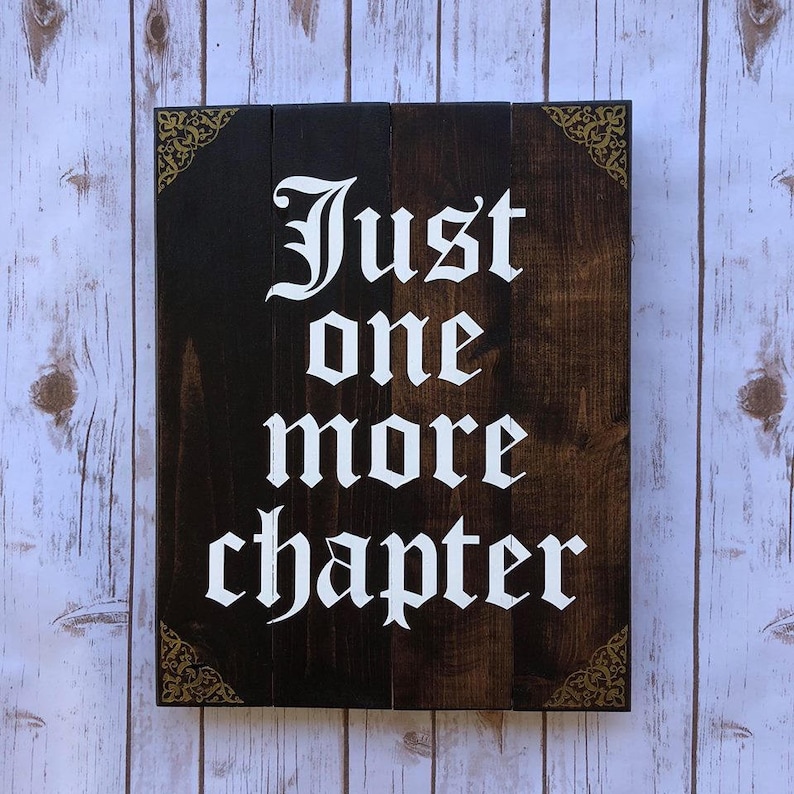 Download Just One More Chapter Sign 18x14 sign Home Library ...