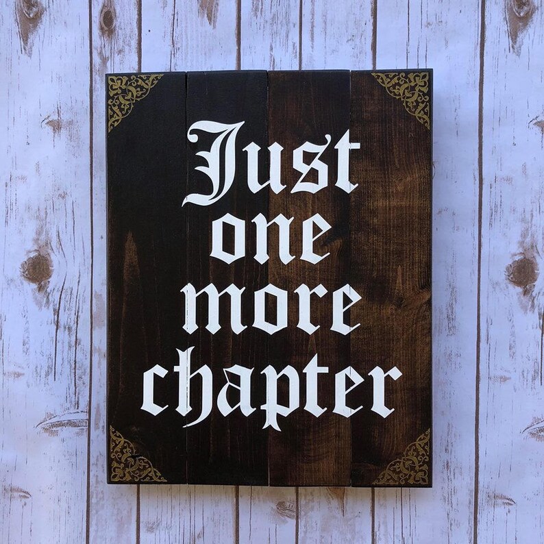 Download Just One More Chapter Sign 18x14 sign Home Library ...