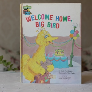 Vintage childrens book “Welcome Home, Big Bird&quot; (Sesame Street Book Club) story book by Perl Kingsley