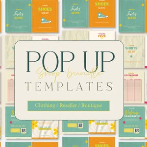May include: A collection of pop-up shop templates with a cream-colored central design that reads "POP UP SHOP BUNDLE TEMPLATES." The templates include price lists, "Scan to Pay" signs, and product cards for shoes, jewelry, and shirts. The category is "Clothing / Reseller / Boutique."