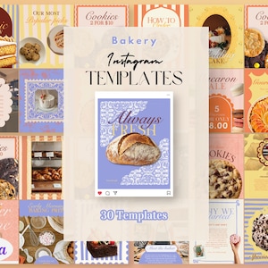 May include: A collage of bakery-themed Instagram templates. The central image features a loaf of bread with the text "Always Fresh." Other images showcase cakes, cookies, and donuts. The text "Bakery Instagram Templates" and "30 Templates" are also visible.
