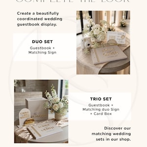 May include: A wedding guestbook display set featuring a guestbook, matching signs, and a card box with gold lettering. The text reads COMPLETE THE LOOK, DUO SET, TRIO SET, and ROSE SIGNAGE Co. The items are arranged with white floral arrangements.