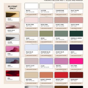 May include: A color chart displaying background and 3D font options with various finishes including matt, gloss, and mirror. The grid features color swatches labeled with names like white, champagne, sage, navy, and black, indicating available finish types.