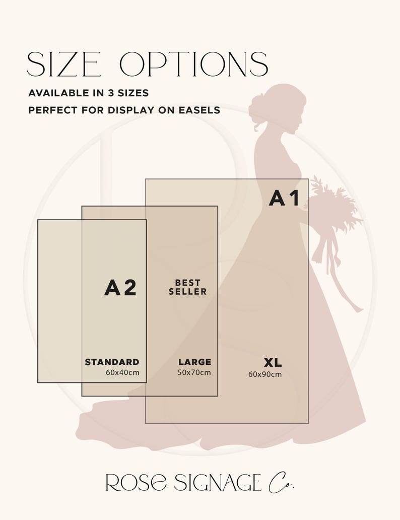 May include: A beige poster with the text "SIZE OPTIONS" and "AVAILABLE IN 3 SIZES". It shows three rectangular size options: A2 (60x40cm), Large (50x70cm), and XL (60x90cm). A silhouette of a bride is in the background.