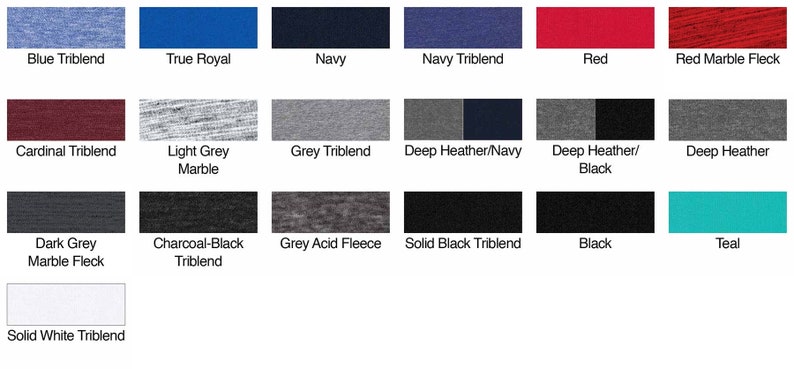 May include: A color chart showing 15 different colors of t-shirt fabric. The colors include blue, red, navy, grey, black, teal, white, and more.